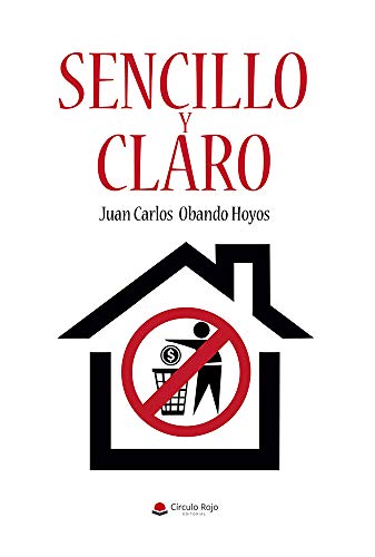 Sencillo y Claro (Spanish Edition)