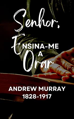 Senhor, Ensina-me a orar