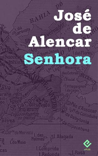 Senhora: Texto Integral (Edição Definitiva)