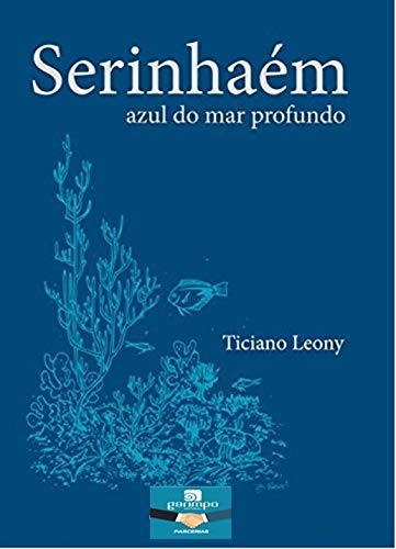 Serinhaém: Azul do mar Profundo