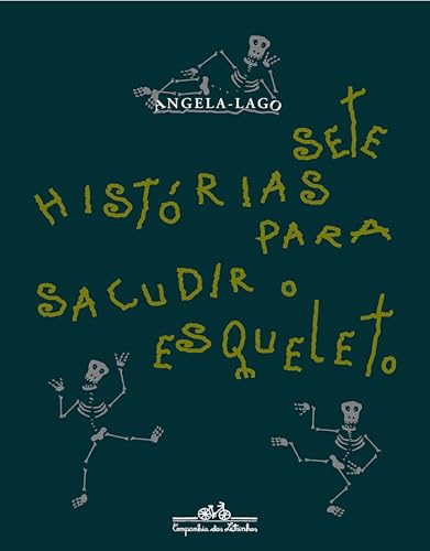 Sete histórias para sacudir o esqueleto