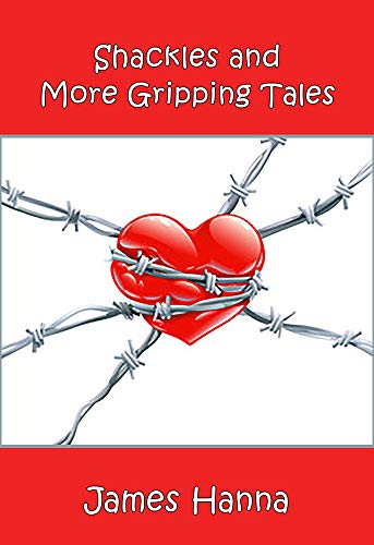 Shackles and More Gripping Tales (English Edition)