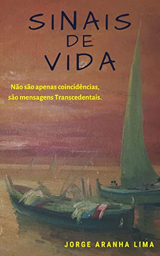 SINAIS DE VIDA: Não são apenas coincidências, são mensagens Transcedentais.
