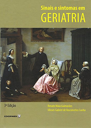 Sinais e Sintomas em Geriatria