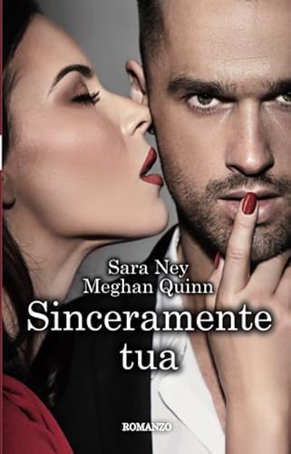 Sinceramente tua (Italian Edition)