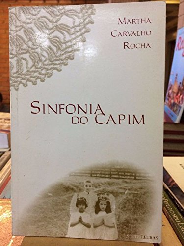 Sinfonia Do Capim: Posludio (Portuguese Edition)