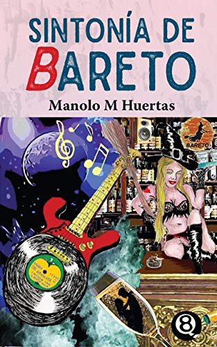 Sintonía de Bareto (Spanish Edition)