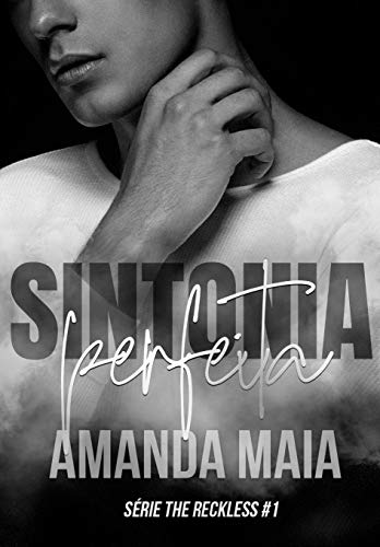 Sintonia Perfeita (Série The Reckless #1)