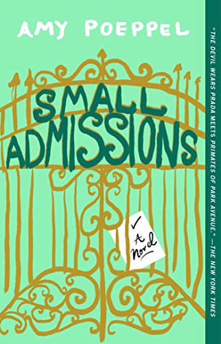 Small Admissions: A Novel (English Edition)
