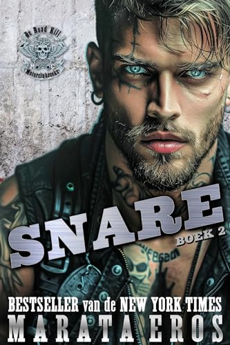 Snare (Road Kill Motorcycle Club Book 2) (Dutch Edition)