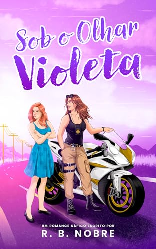 Sob o Olhar Violeta
