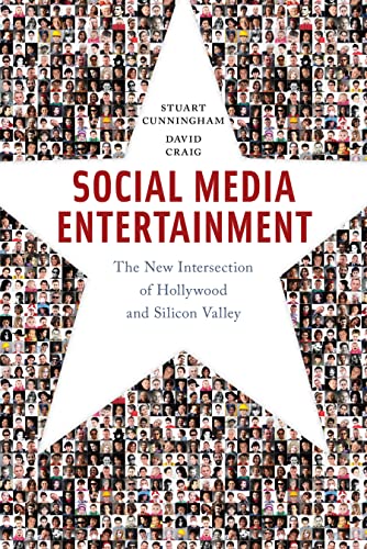 Social Media Entertainment: The New Intersection of Hollywood and Silicon Valley (Postmillennial Pop Book 7) (English Edition)