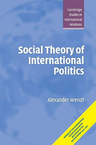 Social Theory of International Politics: 67