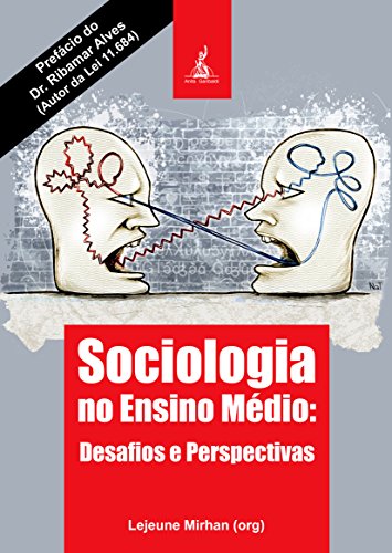 Sociologia no Ensino Médio: Desafios e Perspectivas