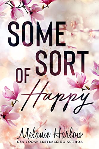 Some Sort of Happy (Skylar and Sebastian): A Happy Crazy Love Novel (English Edition)