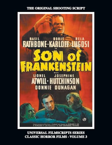 Son of Frankenstein (Universal Filmscripts Series: Classic Horror Films