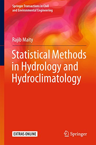 Statistical Methods in Hydrology and Hydroclimatology (Springer Transactions in Civil and Environmental Engineering) (English Edition)