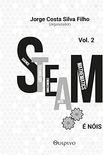 STEAM é nóis, vol. 2