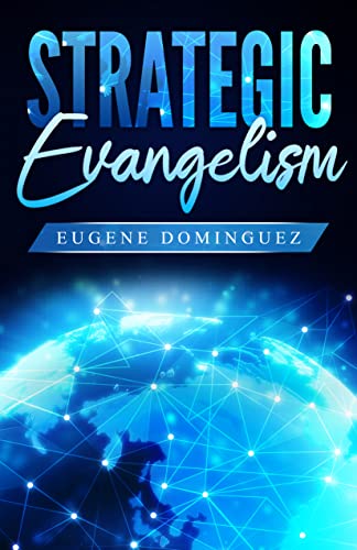 Strategic Evangelism (English Edition)