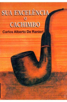 Sua Excelencia o Cachimbo