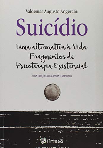 Suicídio: uma Alternativa à Vida
