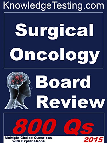 Surgical Oncology Board Review (Board Review in Surgical Oncology Book 1) (English Edition)