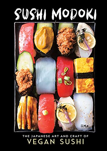 Sushi Modoki: The Japanese Art and Craft of Vegan Sushi (English Edition)