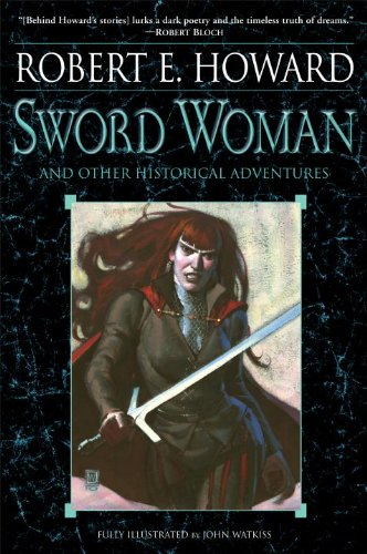 Sword Woman and Other Historical Adventures (English Edition)