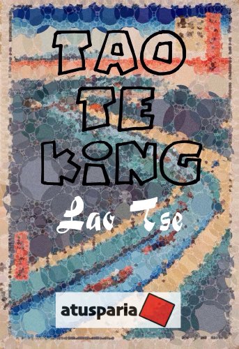 Tao Te King (Spanish Edition)