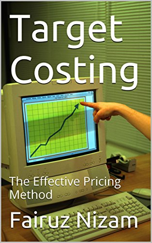 Target Costing: The Effective Pricing Method (English Edition)