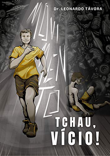TCHAU, VÍCIO!