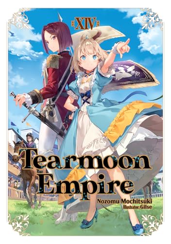 Tearmoon Empire: Volume 14 (English Edition)