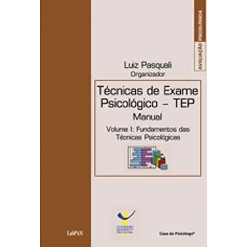 Tecnicas De Exame Psicologico. Tep Manual