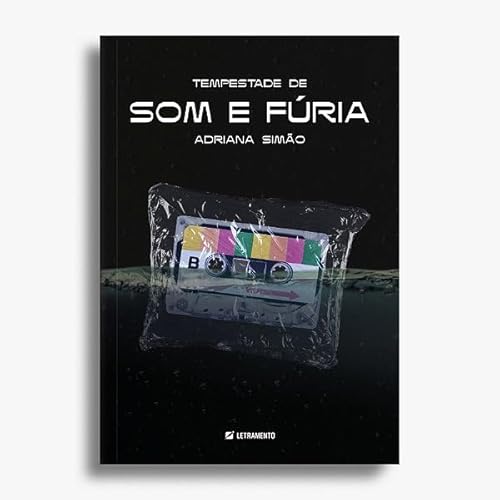 Tempestade de som e fúria