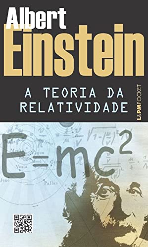 Teoria da relatividade: sobre a teoria da relatividade especial e geral: 1186