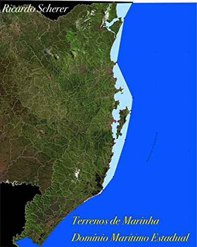 Terreno de Marinha: Domínio Marítimo Estadual: Águas Interiores Catarinenses (Terrenos de Marinha Livro 1)