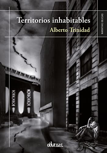 Territorios inhabitables (Spanish Edition)