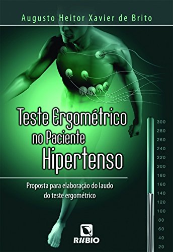 Teste Ergométrico no Paciente Hipertenso