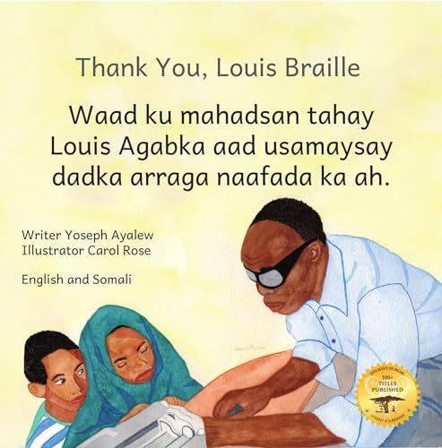 Thank You, Louis Braille in English and Somali (English Edition)