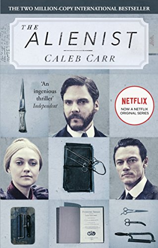 The Alienist: Book 1 (Laszlo Kreizler & John Schuyler Moore) (English Edition)