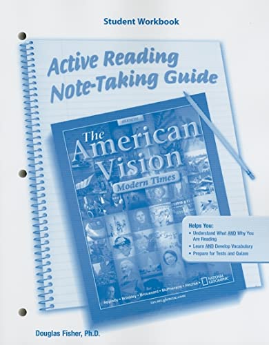 The American Vision: Modern Times, Active Reading Note-Taking Guide: Student Workbook