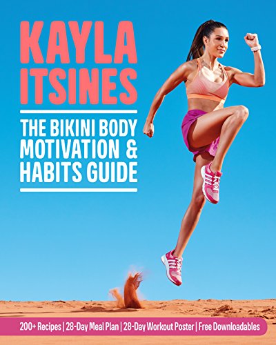 The Bikini Body Motivation and Habits Guide (English Edition)