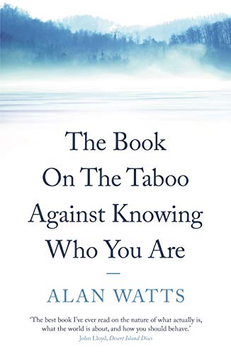 The Book on the Taboo Against Knowing Who You Are (English Edition)