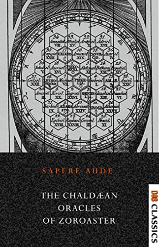 The Chaldean Oracles of Zoroaster (English Edition)