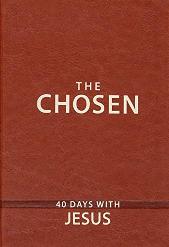The Chosen: 40 Days with Jesus (English Edition)