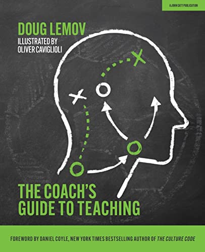 The Coach’s Guide to Teaching (English Edition)