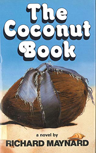 The Coconut Book: A Novel (English Edition)