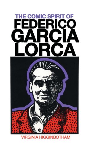 The Comic Spirit of Federico Garcia Lorca (English Edition)