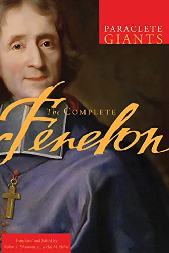 The Complete Fenelon (Paraclete Giants) (English Edition)