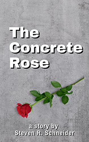 The Concrete Rose (English Edition)